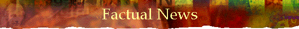 Factual News